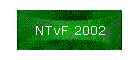NTvF 2002